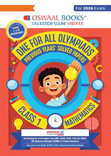 Oswaal One For All Olympiads Class 1 Maths Prep-Guide Book | Chapter-wise Previous Years' Solved Papers | Questions for SOF IMO & Other Olympiad Exams 2026 | With Sample Practice Papers & Oswaal.AI by Oswaal Editorial Board