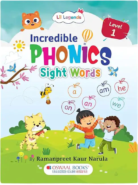 Incredible Phonics Level 1 | Sight Words Practice Book for Kids Age 4–6 | Early Reading & Vocabulary Skills | by Lil Legends by Ramanpreet Kaur Narula