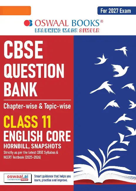CBSE Question Bank Chapterwise Topicwise English Core Class11 For 2027 Exam by Oswaal Editorial Board