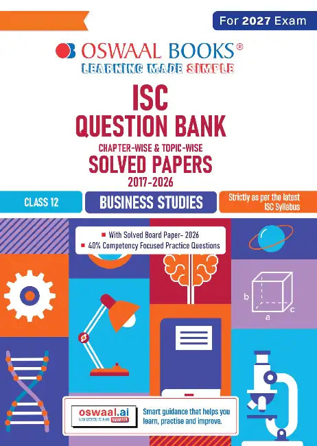 ISC Question Bank Chapterwise Topicwise Solved Papers Class12 Business Studies For 2027 Exam by Oswaal Editorial Board