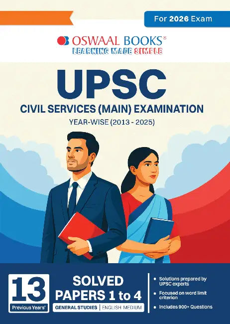 Oswaal UPSC CSE Mains 13 Years Solved Papers (2013-2025) General Studies For Civil Services Exams 2026 by Oswaal Editorial Board