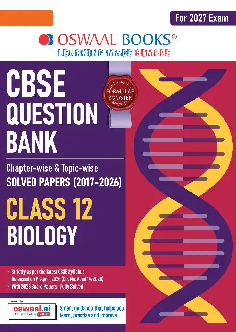 Oswaal CBSE Class 12 Biology Question Bank | Chapter & Topic-wise Solved Papers (2017–2026) | Based on Latest Syllabus (April 2026) | Includes 2026 Papers | | For 2027 Exam by Oswaal Editorial Board