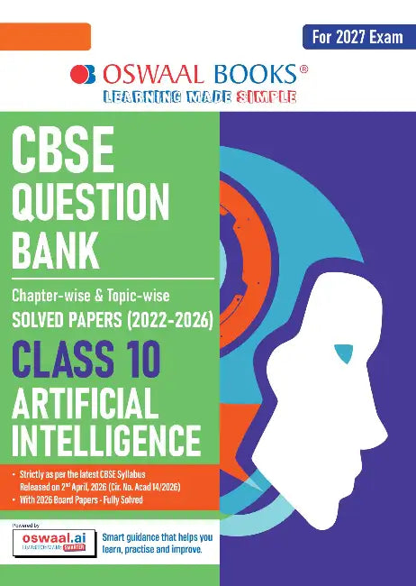 CBSE Question Bank Chapterwise Topicwise Solved Papers Artificial Intelligence Class10 For 2027 Exam by Oswaal Editorial Board