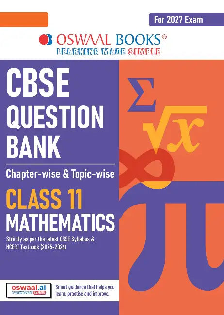 CBSE Question Bank Chapterwise Topicwise Mathematics Class11 For 2027 Exam by Oswaal Editorial Board