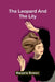 The Leopard And The Lily by Marjorie Bowen