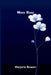 Moss Rose by Marjorie Bowen