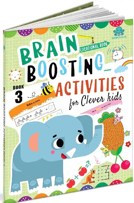 Brain Boosting Activities For Clever Kids- Book 3 by Booktopus