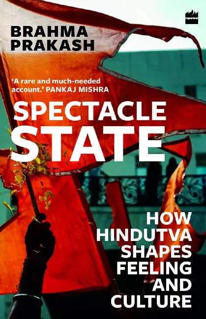 Spectacle State by Brahma Prakash