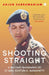 Shooting Straight by Arjun Subramaniam