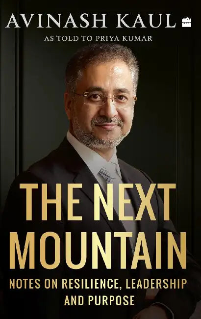 The Next Mountain by Avinash Kaul