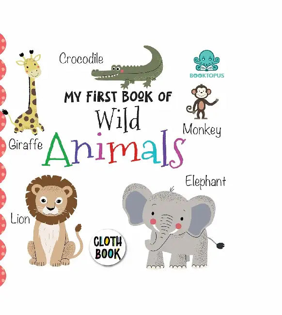 Booktopus My First Wild Animals Cloth Book by Booktopus
