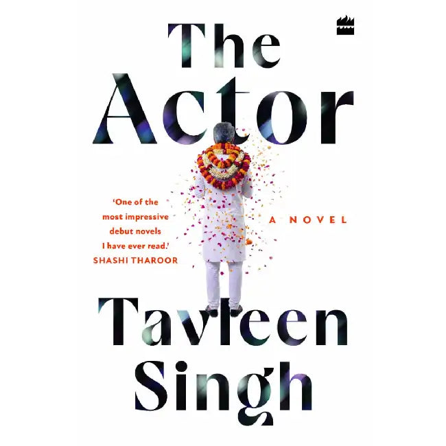 Actor by Tavleen Singh