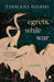 Egrets While War by Tishani Doshi