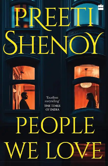 People We Love by Preeti Shenoy