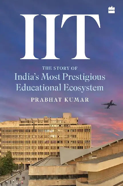 Iit by Prabhat Kumar