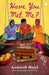 Have You Met Me by Andaleeb Wajid