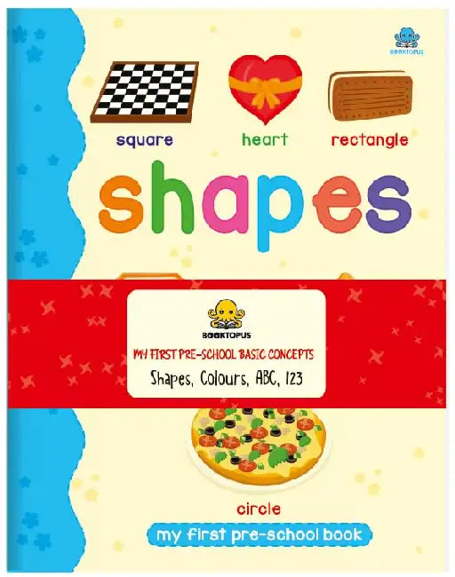 My First Pre-School Basic Concepts (Shapes, Colors, ABC, 123) by Booktopus