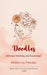 Doodles ..between breaking and becoming! by Written by Panaha