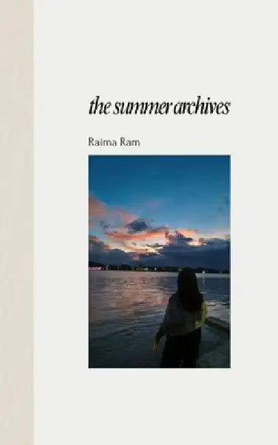 The summer archives by Raima Ram