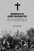 Memorials Of Christian Martyrs And Other Sufferers For The Truth In The Indian Rebellion by Wm. Owen