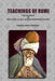 Teachings Of Rumi The Masnavi Of Maulana Jalaluddin Muhammad I Rumi by E. H. Whinfield