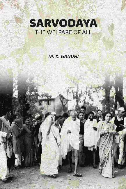 Sarvodaya by M. K. Gandhi
