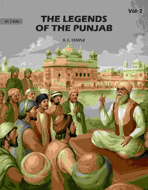 The Legends Of The Punjab by R. C. Temple