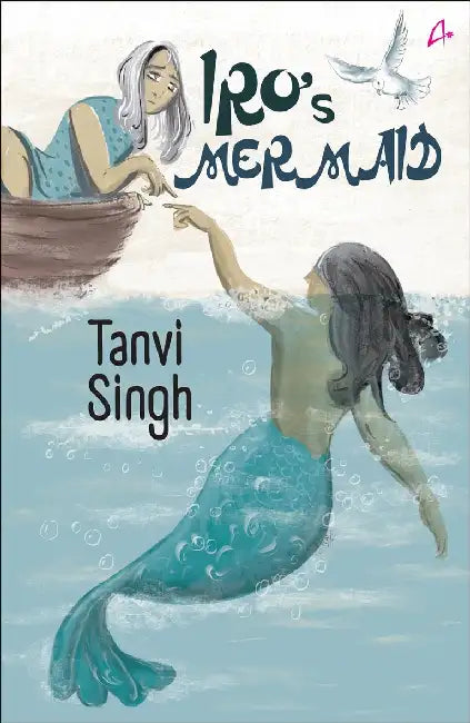 Iro'S Mermaid by Tanvi Singh