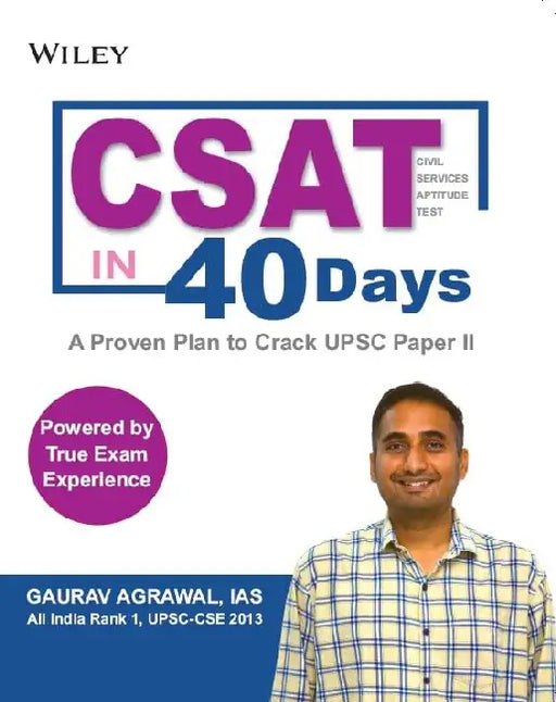 CSAT IN 40 Days: A Proven Plan to Crack UPSC Paper II by Gaurav Agrawal, IAS
