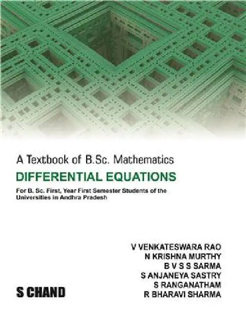 A Textbook Of B.Sc. Mathematics: Differential Equations (For Andhra Pradesh) by B V S S Sarma