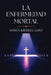 La Enfermedad Mortal by Søren Kierkegaard