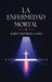 La Enfermedad Mortal by Søren Kierkegaard