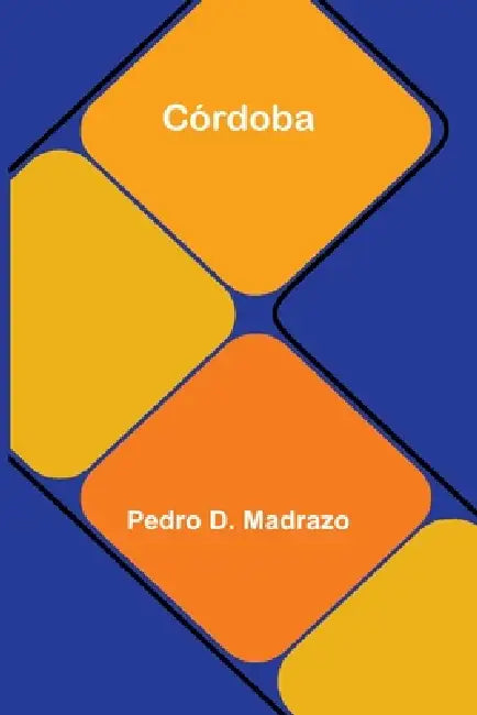 Córdoba by Pedro D. Madrazo