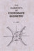 Elements Of Coordinate Geometrythe by S. L. Loney