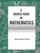 A Source Book In Mathematics by David Eugene Smith