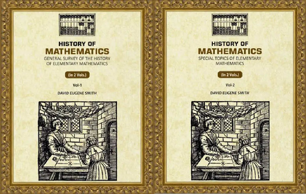 History Of Mathematics by David Eugene Smith