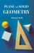 Plane And Solid Geometry by Webster Wells