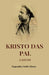Kristo Das Pal A Study by Nagendra Nath Ghose