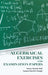 Algebraical Exercises And Examination Papers by Henry Sinclair Hall