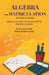 Algebra For Matriculation Senior Leaving by Henry Sinclair Hall