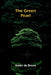The Green Pearl by Aidan De Brune