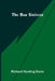 The Bar Sinister by Richard Harding Davis