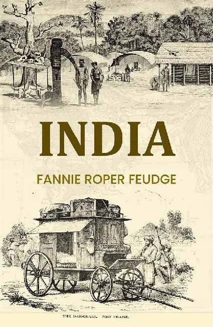 India by Fannie Roper Feudge