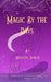 Magic By the Days by Mohita Singh