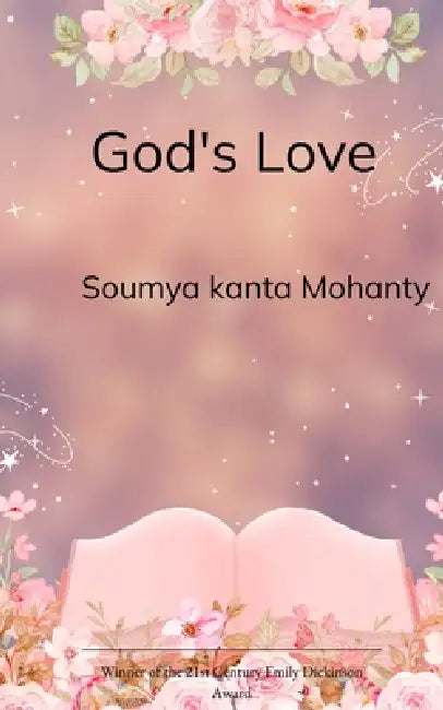 God's Love by Soumya Kanta Mohanty