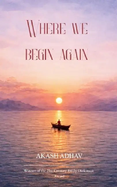Where we begin again. Lets find our way back. by Akash Adhav