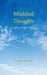 Muddled Thoughts Everything will fall into place by Nupur Prasad