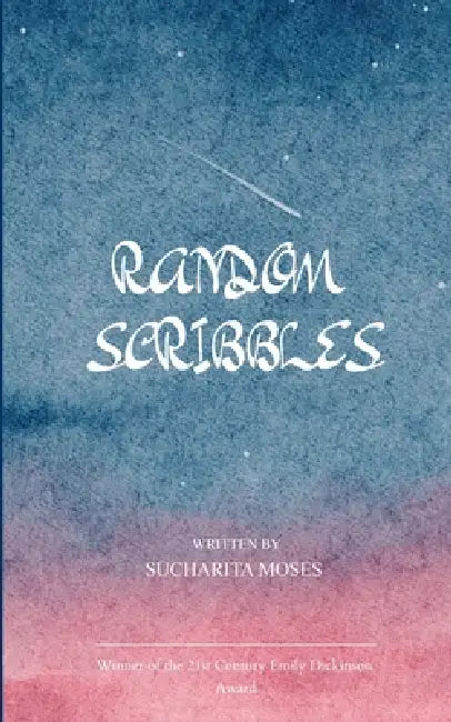 Random Scribbles as It Flows by Sucharita Moses