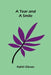 A Tear and a Smile by Kahlil Gibran