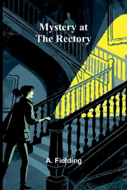 Mystery at the Rectory by A. Fielding